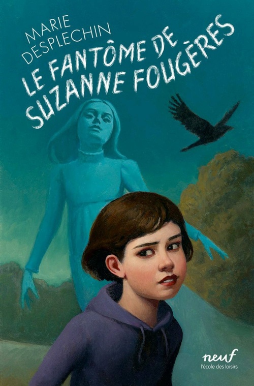 ebook cover of Le fantôme de Suzanne Fougères, by Marie Desplechin
