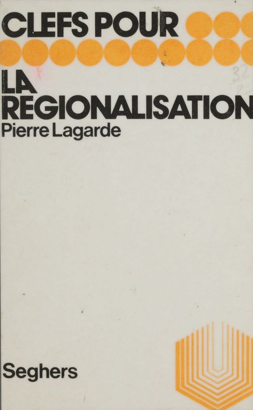 ebook cover of La régionalisation, by Pierre Lagarde