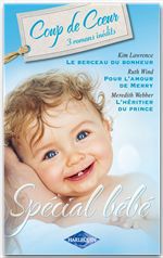 ebook cover of Le berceau du bonheur - Pour l'amour de Merry - L'héritier du prince, by Collectif