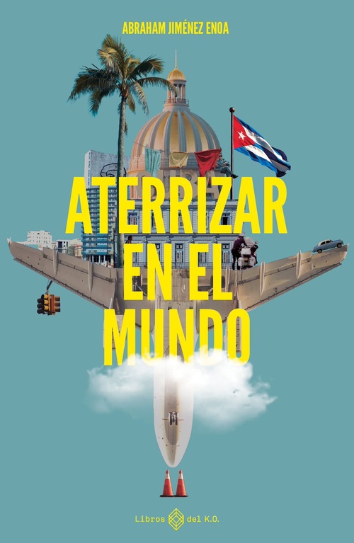 ebook cover of Aterrizar en el mundo, by Abraham Jiménez Enoa