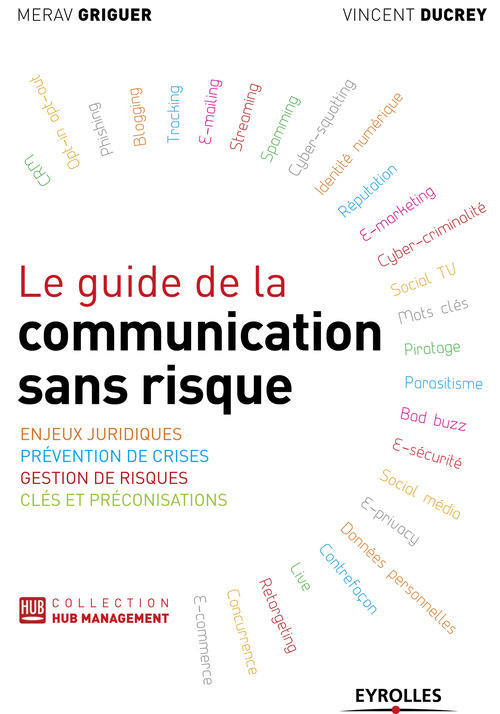 Couverture ebook de Le guide de la communication sans risque, de Griguer/Ducrey