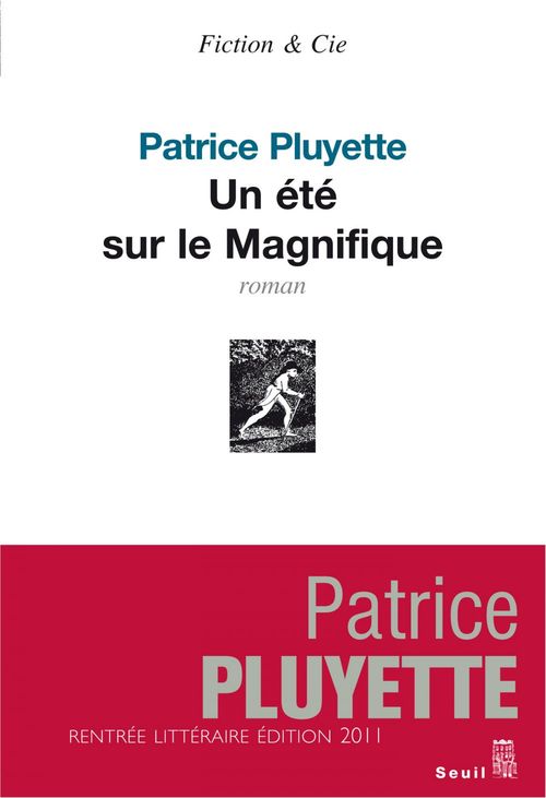 Couverture ebook de Un été sur le Magnifique, de Patrice Pluyette