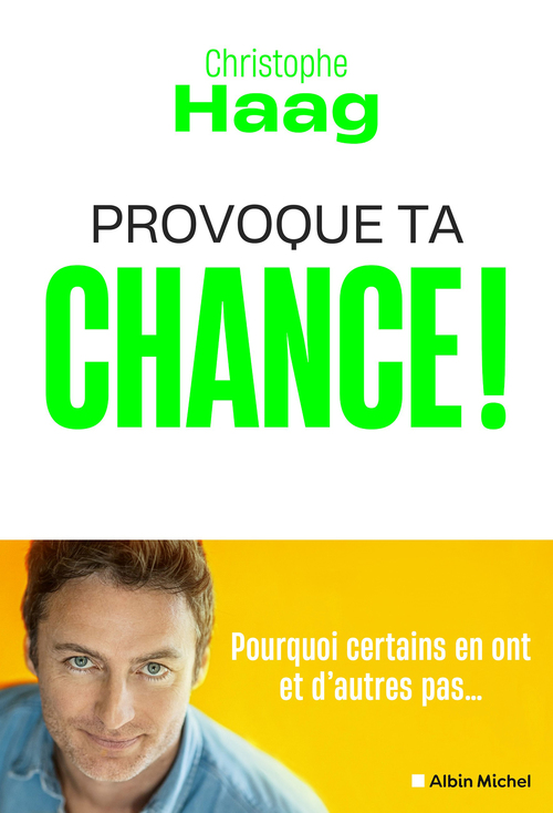 ebook cover of Provoque ta chance !, by Christophe Haag