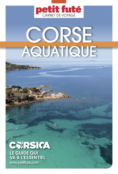 Couverture ebook de CORSE AQUATIQUE 2024/2025 Carnet Petit Futé, de Collectif petit futé