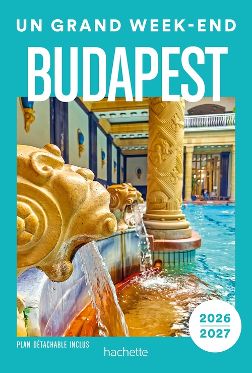 ebook cover of Budapest 2026-2027 Guide Un Grand Week-end, by Collectif