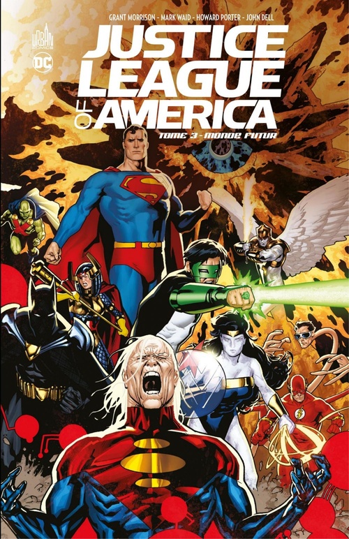 Couverture ebook de Justice League of America - Tome 3 - Monde futur, de Collectif, Grant Morrison, Howard Porter