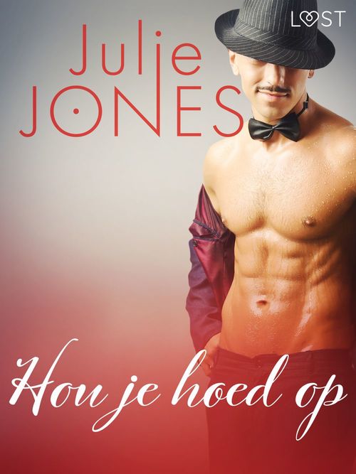 ebook cover of Hou je hoed op - erotisch verhaal, by Julie Jones