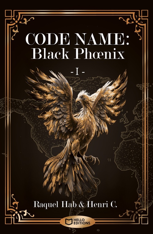 ebook cover of Code Name : Black Phoenix - 1 -, by Raquel Hab, Henri C.