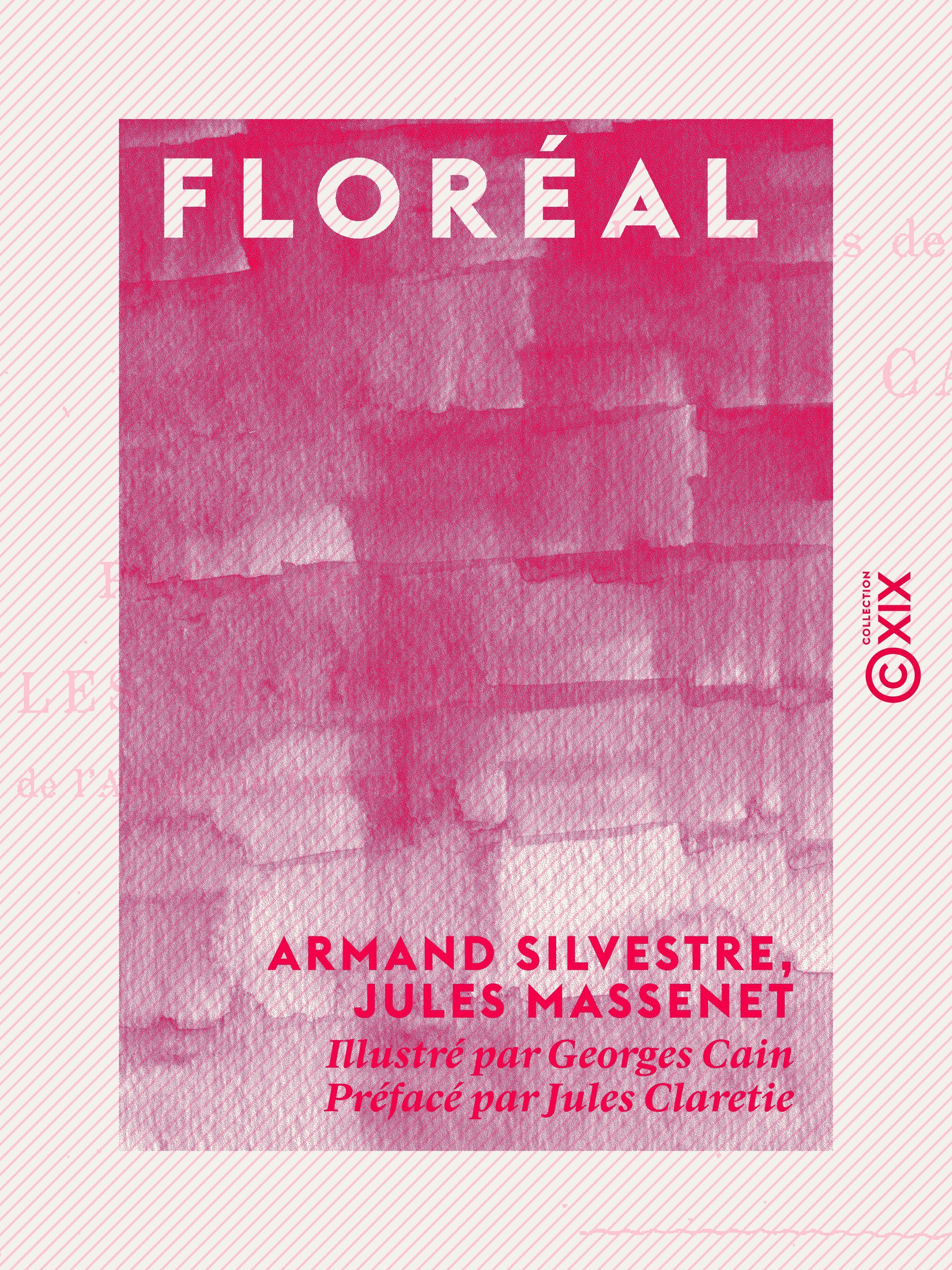 Couverture ebook de Floréal, de Armand Silvestre, Jules Claretie, Jules Massenet