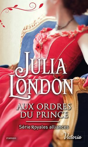 ebook cover of Aux ordres du prince, by Julia London