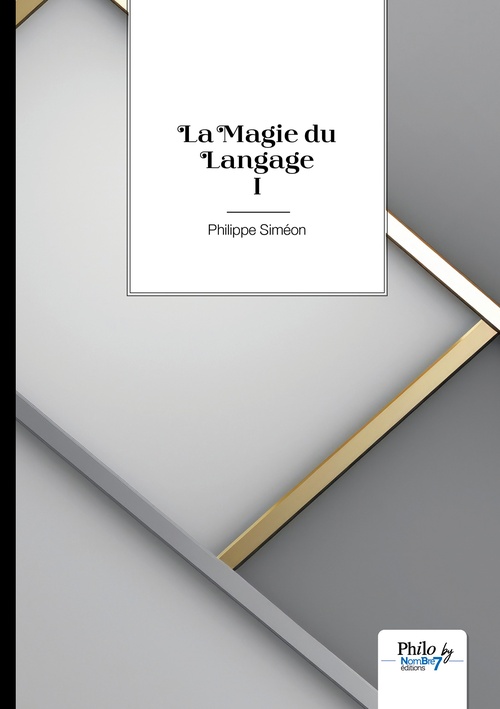 ebook cover of La Magie du Langage, by Philippe Siméon