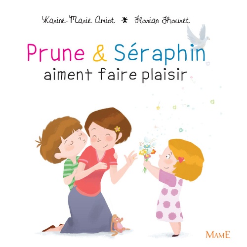 ebook cover of Prune et Séraphin aiment faire plaisir, by Karine-Marie Amiot, Florian Thouret