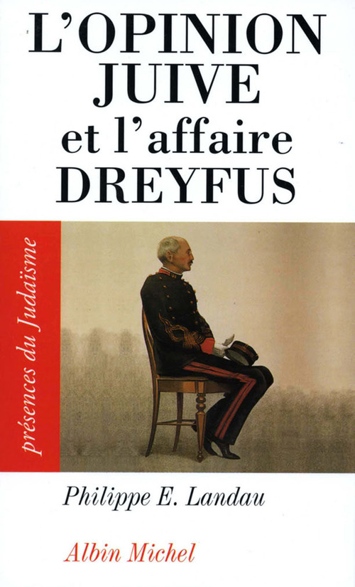 Couverture ebook de L'Opinion juive et l'affaire Dreyfus, de Philippe-e. Landau
