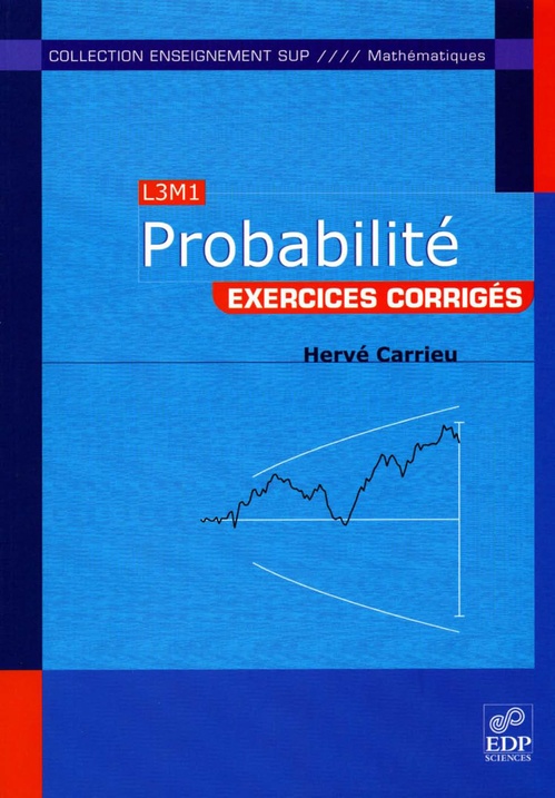 Couverture ebook de Probabilité (L3M1) : exercices corrigés, de Carrieu Herve