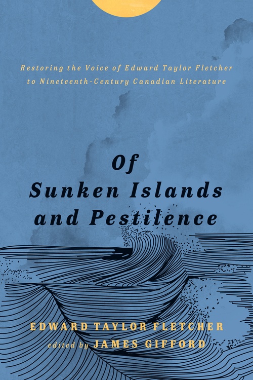Couverture ebook de Of Sunken Islands and Pestilence, de Edward Taylor Fletcher