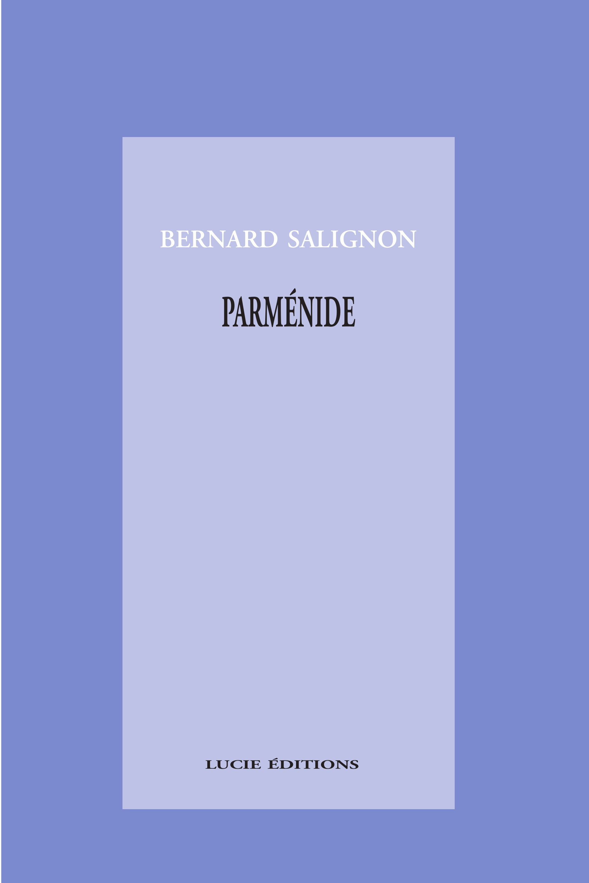 Couverture ebook de Parménide, de Bernard Salignon