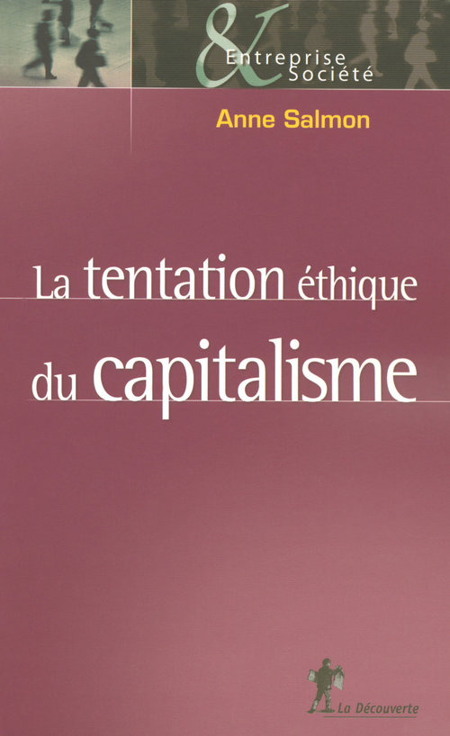 Couverture ebook de La tentation éthique du capitalisme, de Anne Salmon