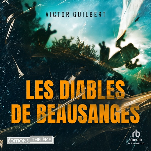 audiobook cover of Les Diables de Beausanges, by Victor Guilbert