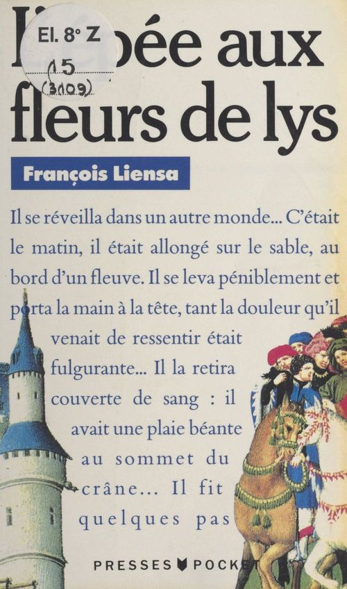 Couverture ebook de L´épée aux fleurs de lys : gueules et sable (1), de François Liensa
