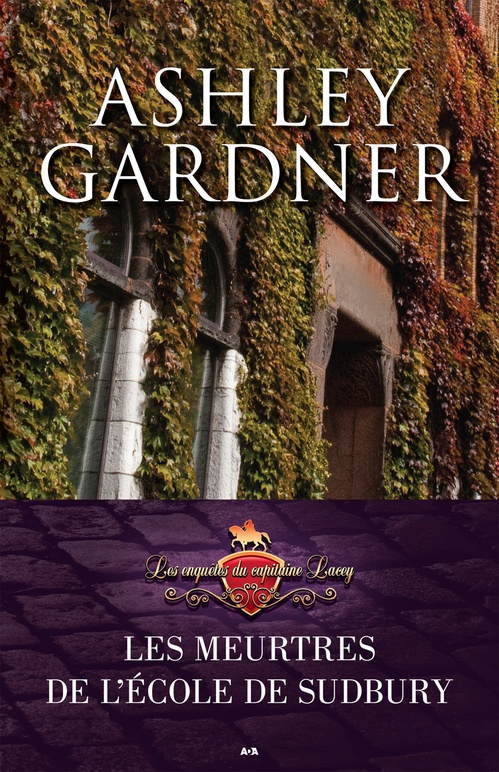 Couverture ebook de Les enquêtes du capitaine Lacey, de Ashley Gardner