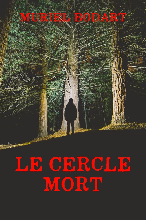 ebook cover of Le Cercle mort, by Muriel Bodart