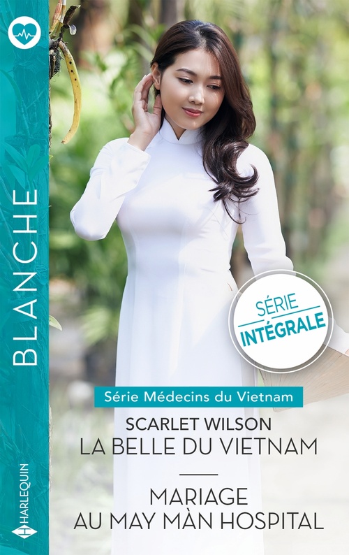 ebook cover of La belle du Vietnam - Mariage au May Màn Hospital, by Scarlet Wilson