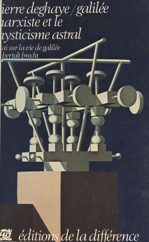 ebook cover of Galilée marxiste et le mysticisme astral, by Pierre Deghaye