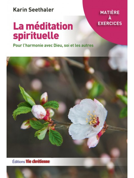 Couverture ebook de La méditation spirituelle, de Seethaler Karin