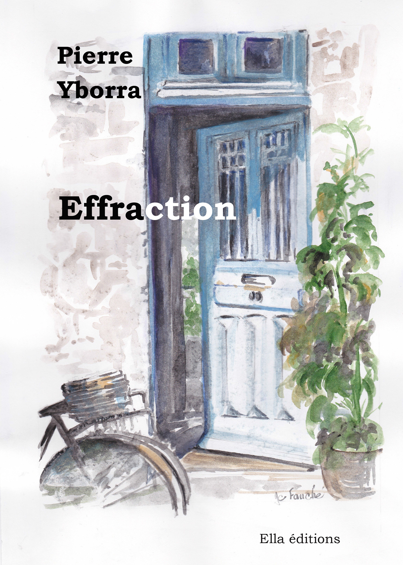 ebook cover of Effraction, by Pierre Yborra