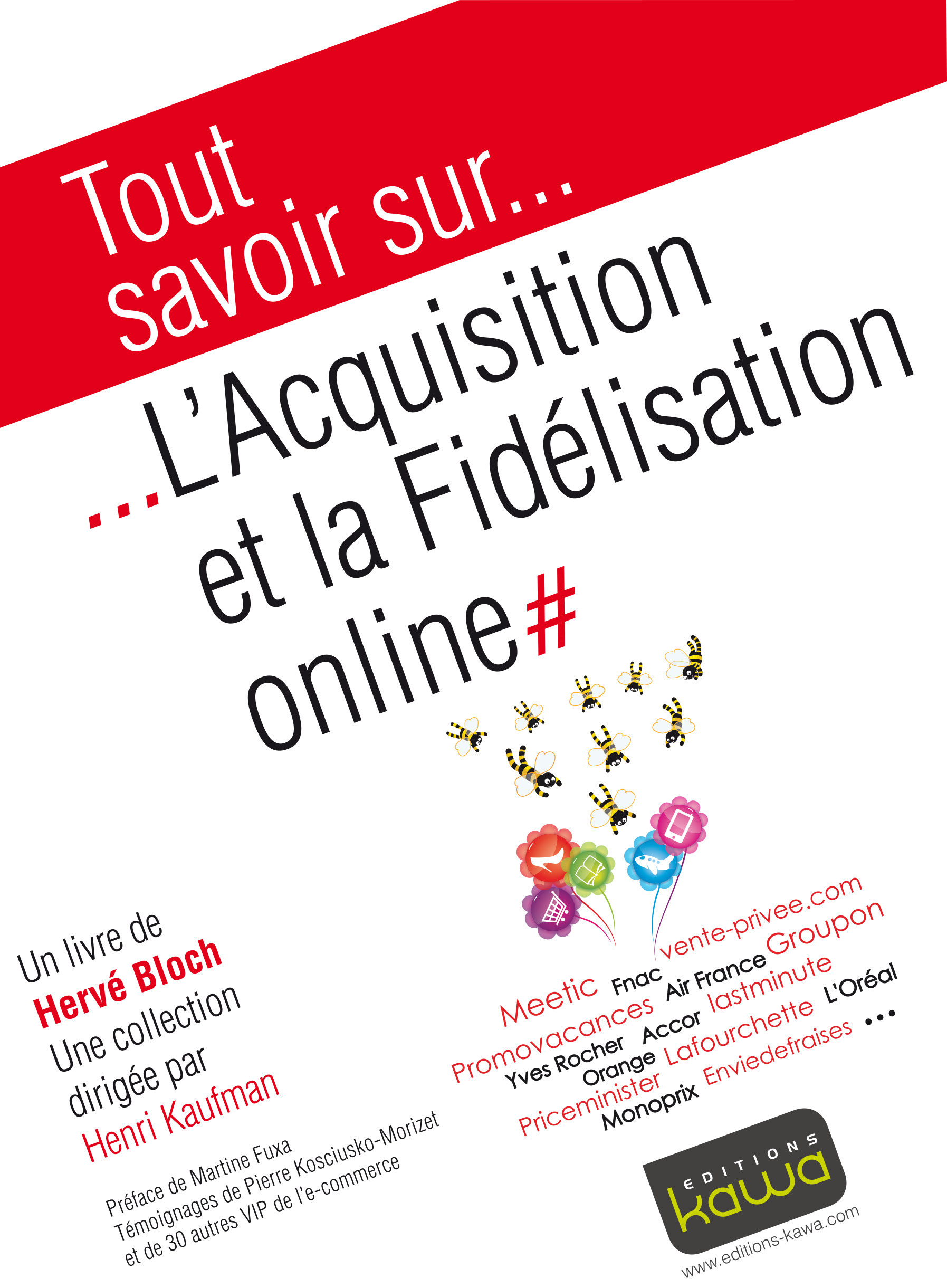 ebook cover of Tout savoir sur... L'Acquisition et la Fidélisation online, by Herve Bloch