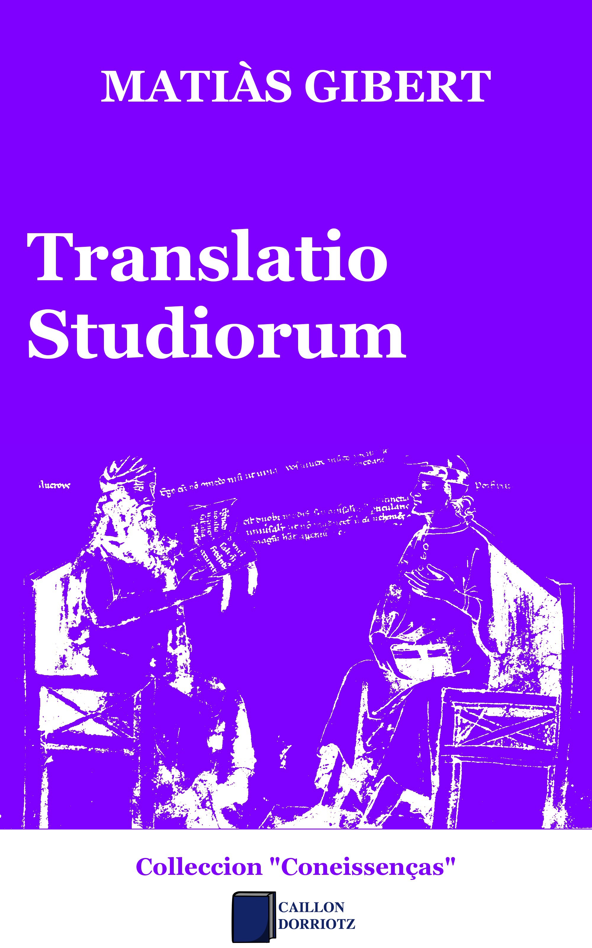 Couverture ebook de Translatio studiorum, de Matias Gibert