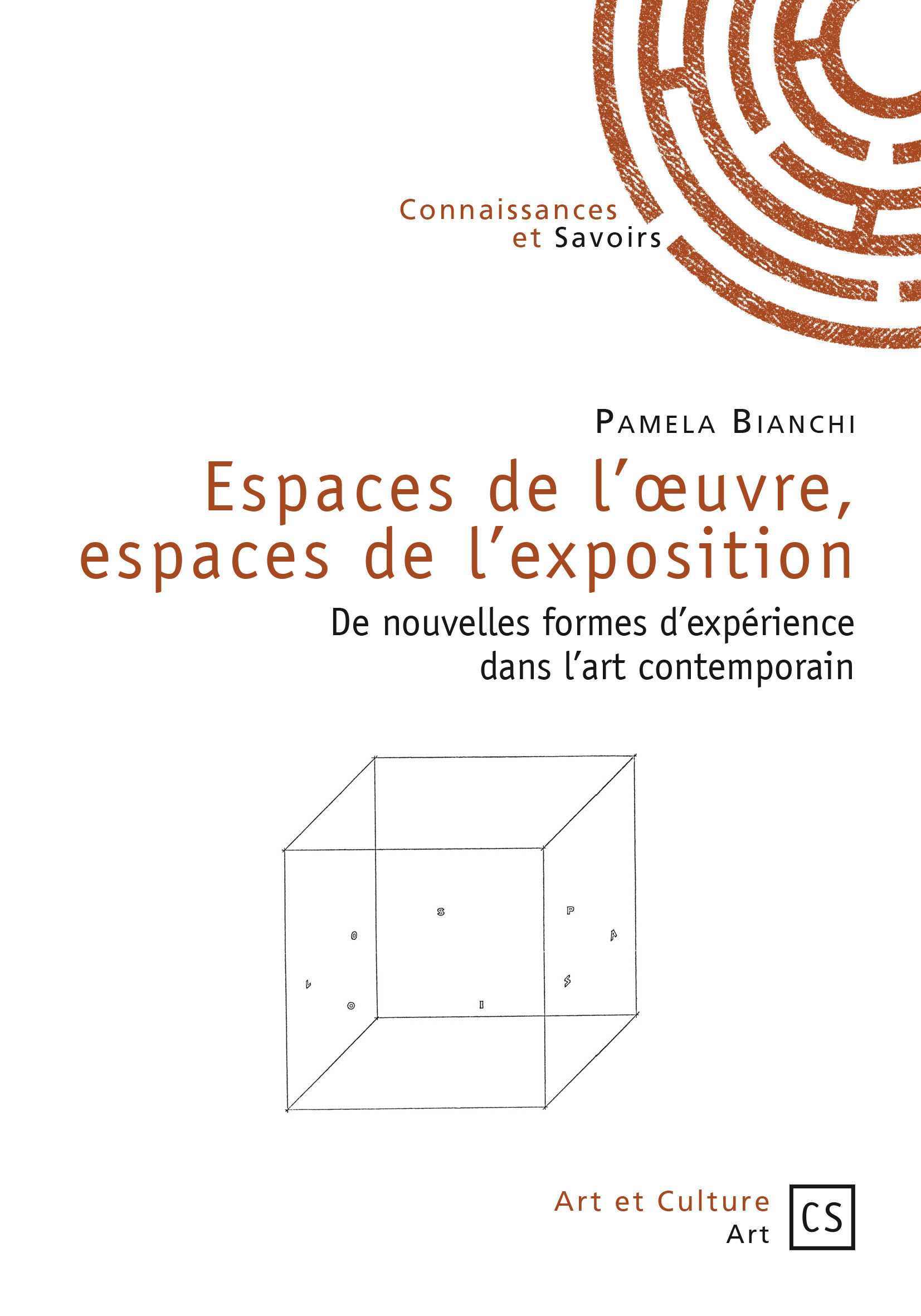 Couverture ebook de Espaces de l'oeuvre, espaces de l'exposition, de Pamela Bianchi