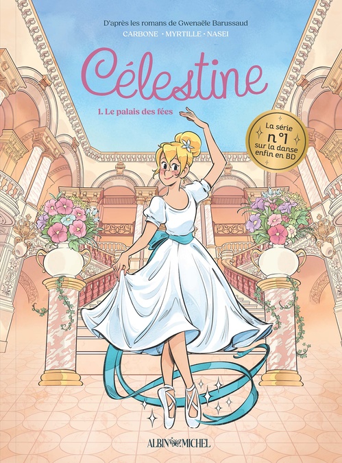 Couverture ebook de Célestine, petit rat de l'Opéra - tome 1 - Le Palais des fées (BD), de Myrtille