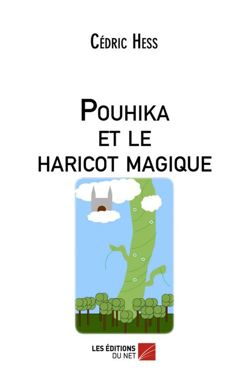 Couverture ebook de Pouhika et le haricot magique, de Cédric Hess