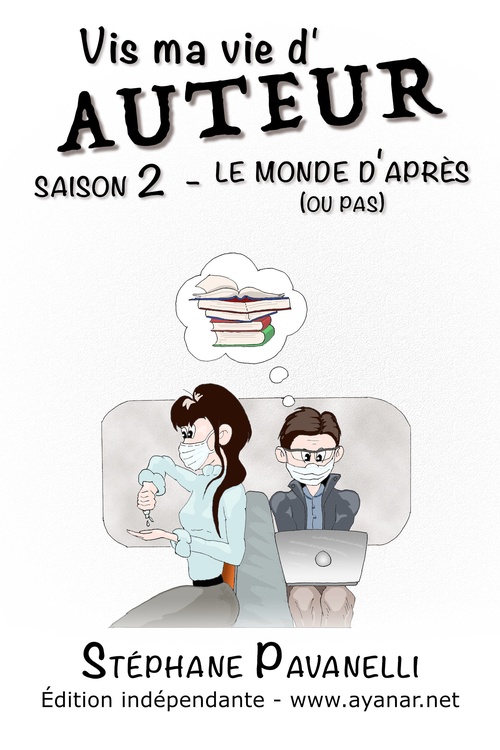 ebook cover of Vis ma vie d'auteur, by Stephane Pavanelli