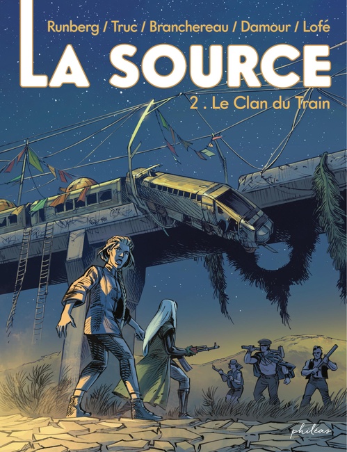 ebook cover of La Source - Tome 2 - La source - Le clan du train, by Olivier Truc, Sylvain Runberg
