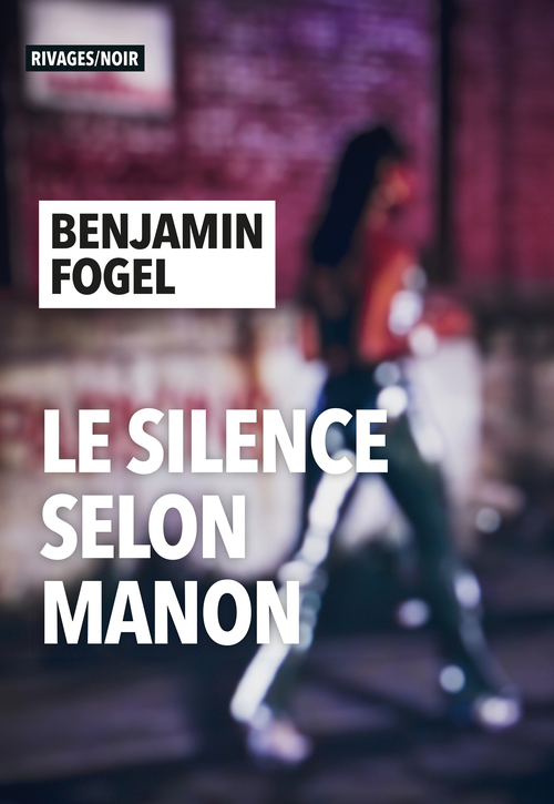 Couverture ebook de Le silence selon Manon, de Benjamin Fogel