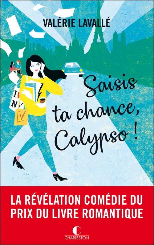Couverture ebook de Saisis ta chance, Calypso !, de Valérie Lavallé