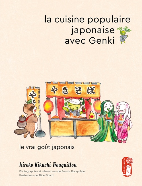 Couverture ebook de La cuisine populaire japonaise avec Genki, de Hiroko Kikuchi-Bouquillon, Alice Picard, Francis Bouquillon