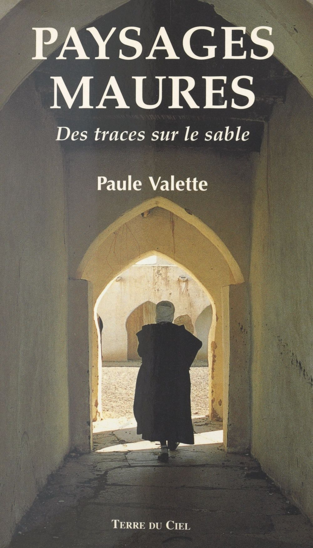 ebook cover of Paysages maures : des traces sur le sable, by Paule Valette