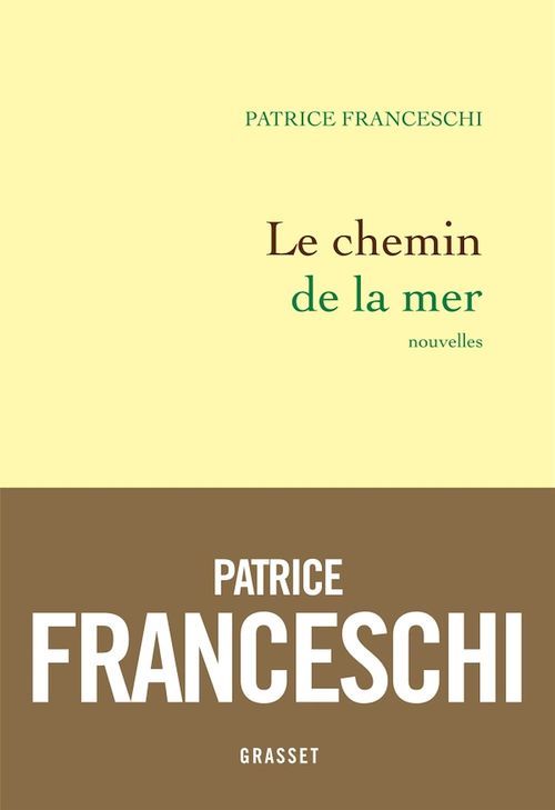 Couverture ebook de Le chemin de la mer, de Patrice Franceschi