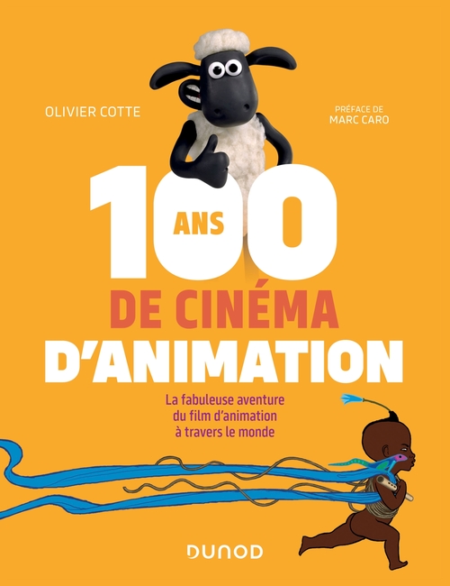 Couverture ebook de 100 ans de cinéma d'animation, de Olivier Cotte
