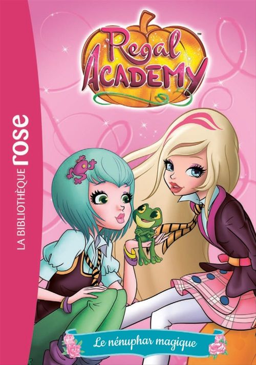 ebook cover of Regal Academy 04 - Le nénuphar magique, by Rainbow