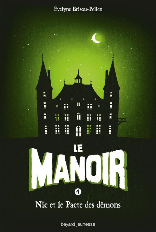 ebook cover of Le manoir saison 1, Tome 04, by Évelyne BRISOU-PELLEN
