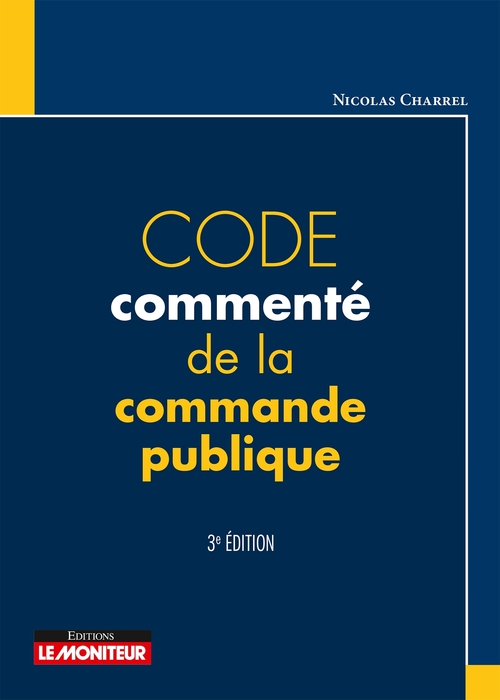 Couverture ebook de Code commenté de la commande publique, de Nicolas Charrel