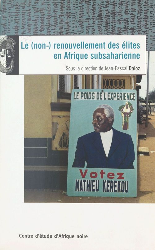 Couverture ebook de Le Non-renouvellement des élites en Afrique subsaharienne, de Jean-Pascal Daloz