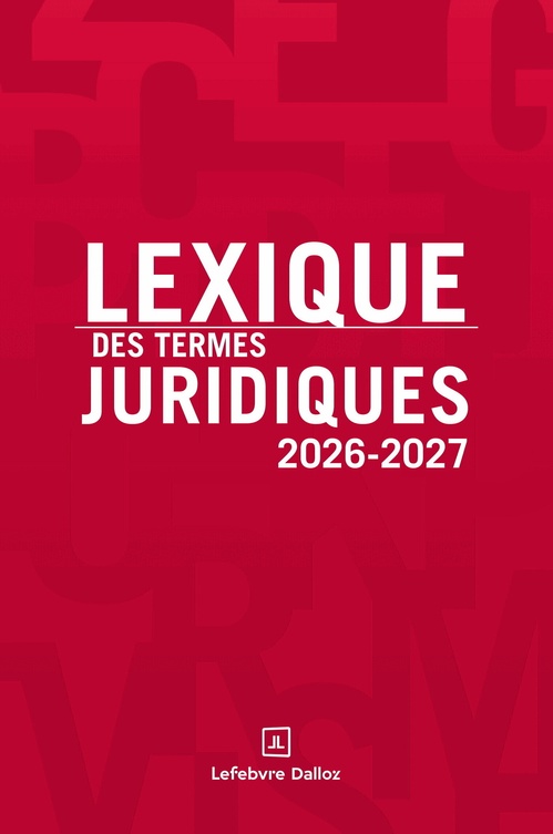 Couverture ebook de Lexique des termes juridiques 2026-2027 34ed, de Serge Guinchard, Thierry Debard