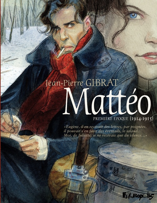 ebook cover of Mattéo. Première époque (1914-1915), by Jean-Pierre Gibrat