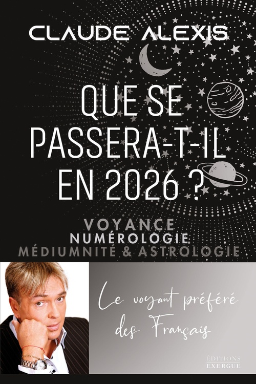 Couverture ebook de Que se passera-t-il en 2026? - Voyance, numérologie, médiumnité & astrologie, de Claude Alexis
