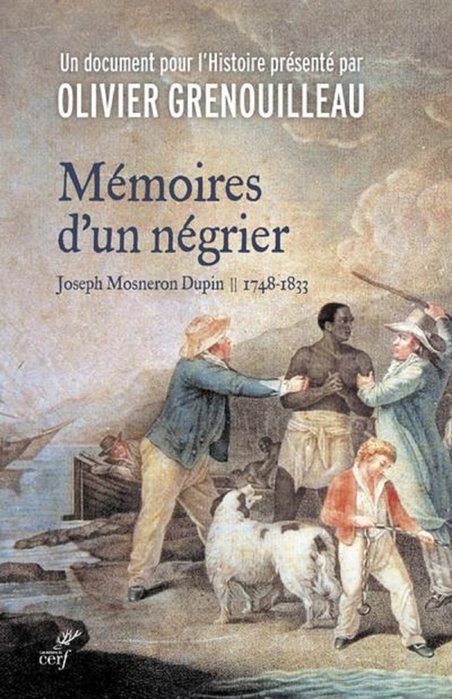 ebook cover of MEMOIRES D'UN NEGRIER - JOSEPH MOSNERON-DUPIN, by Joseph Mosneron-dupin